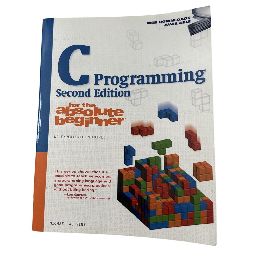 C Programming for the Absolute Beginner 2nd Edition Michael Vine Paperback Book